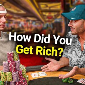Asking Poker Millionaires How They Got Rich