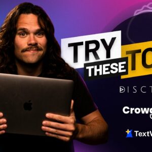 We Put These Tools To The Test | Disctopia, CrowdParty, TextWizard.io