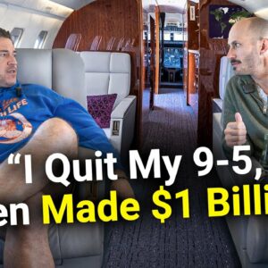 Asking A Private Jet Billionaire How To Make $1,000,000
