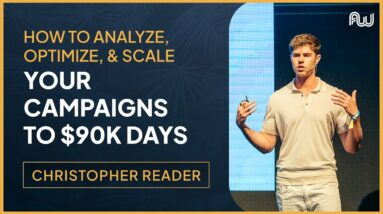 How to Analyze, Optimize, & Scale Your Campaigns to $90K Days | AW Asia 2022