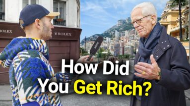 Asking Monaco Millionaires How To Make $1,000,000