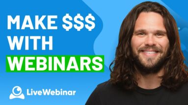 How to Make Money With Webinars in 2023 | LiveWebinar