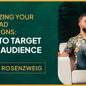 Maximizing Your Native Ad Campaigns: How to Target Your Audience
