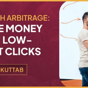 Unlocking the Power of Search Arbitrage: Making Money with Low-Cost Clicks