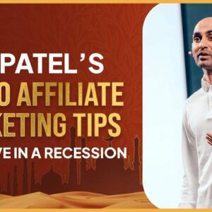 Neil Patel’s Top 10 Affiliate Marketing Tips to Thrive in a Recession | AW Dubai 2023