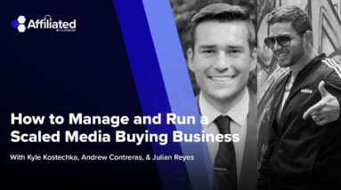 How to Manage and Run a Scaled Media Buying Business ft. Red Hot Marketing