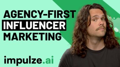 The Influencer Marketing Platform EVERY Digital Agency Needs | impulze.ai