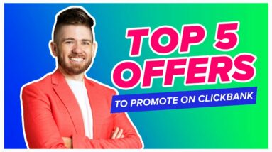 Top Offers to Promote on ClickBank - April 2023