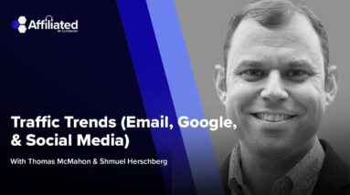 Traffic Trends (Email, Google, & Social Media) ft. Shmuel Herschberg