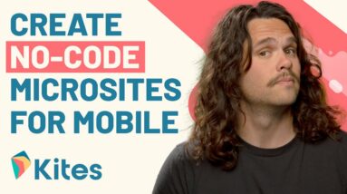 How to Design Interactive Microsites for Mobile (Without ANY Coding!) | Kites
