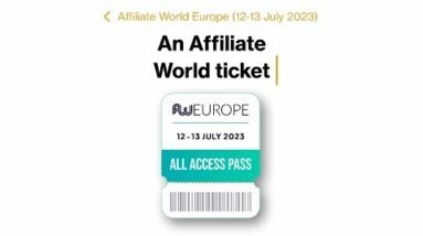 “Affiliate World is my Superbowl” | Save €€€ Today