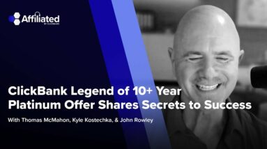 ClickBank Legend of 10+ Year Platinum Offer Shares Secrets to Success ft. John Rowley