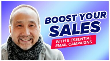 5 ESSENTIAL Emails Campaigns to Boost Your Sales!