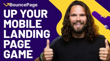 Build Killer Mobile Landing Pages in Minutes Using BouncePage