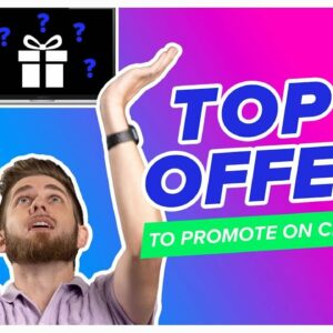 ClickBank's Top Offers to Promote + SPECIAL BONUS! - July 2023