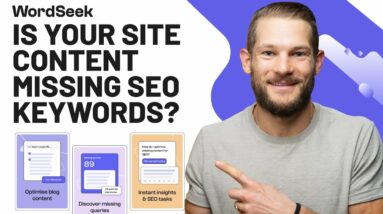 Plug SEO Content Gaps in Your Website Instantly with WordSeek
