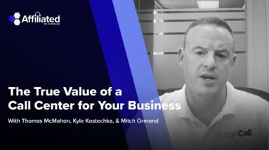 The True Value of a Call Center for Your Business ft. Mitch Ormond