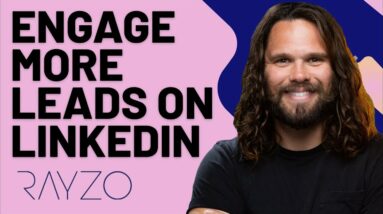 Capture Way More Leads on LinkedIn Using RAYZO