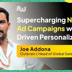 Supercharging Native Ad Campaigns with AI-Driven Personalization | AW Europe 2023