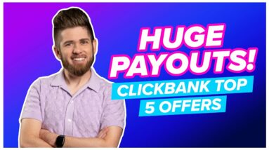 Top ClickBank Offers to Promote! - August 2023