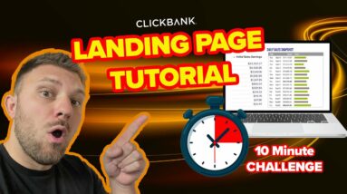 How to Make a Landing Page for Affiliate Marketing: 10 MINUTE CHALLENGE!