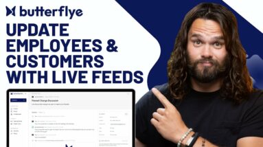 Keep Your Company & Customers Updated with butterflye