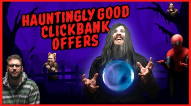 Best ClickBank Offers with SPOOKY GOOD Performance!