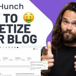 Fully Monetize and Manage Your Blog with BlogHunch