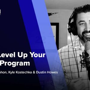 How to Level Up Your Affiliate Program ft. Dustin Howes