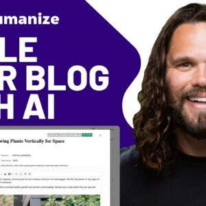 Scale Your Blog Fast with TryHumanize’s AI