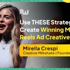 Use THESE Strategies to Create Winning Meta Reels Ad Creatives