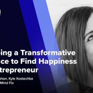Undergoing a Transformative Experience to Find Happiness as an Entrepreneur ft. Erin Pheil