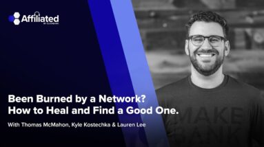 Been Burned by a Network? How to Heal and Find a Good One
