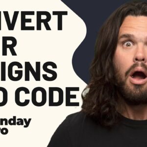 Convert Figma, Adobe XD, and Sketch Designs into Code with Monday Hero