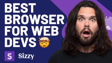 The Web Browser Made for Web Developers | Sizzy