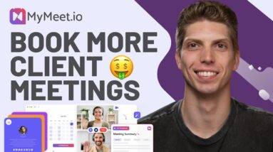 Book More Client Meetings in 2024 with MyMeet.io