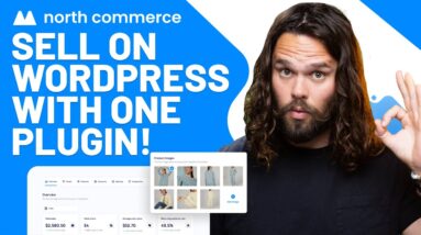 Launch Your Store on WordPress Using One Plugin | North Commerce