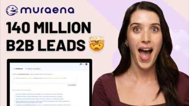 Access 140 Million B2B Leads and Close More Deals | Muraena