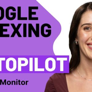 Index Your Website with Google on Autopilot | URL Monitor