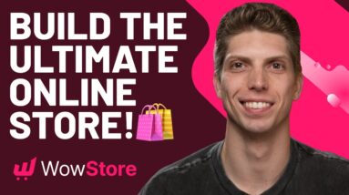 Max Out Conversions in Your New WooCommerce Store | WowStore