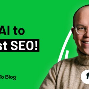 Boost SEO In Seconds With AI | Video To Blog