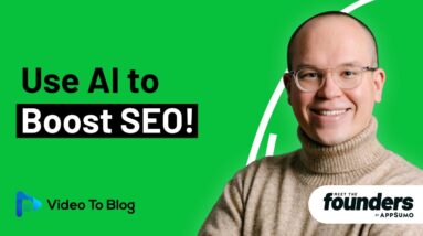 Boost SEO In Seconds With AI | Video To Blog