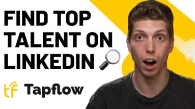 Match with the Best LinkedIn Talent Using TapFlow’s AI Copilot