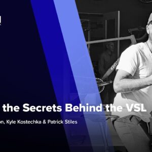 Unveiling the Secrets Behind the VSL ft. Patrick Stiles w/ Vidalytics