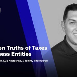 Ep. 177: The Hidden Truths of Taxes and Business Entities ft. Tommy Thornburgh