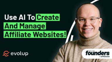 Use AI-Powered Tools to Create a Professional Affiliate Website in Minutes | Evolup