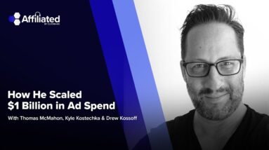 Ep. 181 - How He Scaled $1 Billion in Ad Spend ft. Drew Kossoff