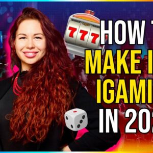 How to Make It in iGaming in 2024