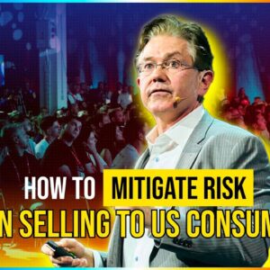 How to Mitigate Risk When Selling to US Consumers