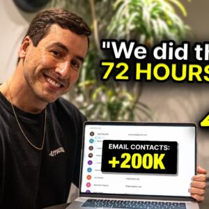 Get 200K Emails In 72 Hours (the exact playbook)